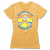 Let-Them-All- Be-Sunny-Days-Bitty-Buda-Women-T-Shirt-Yellow
